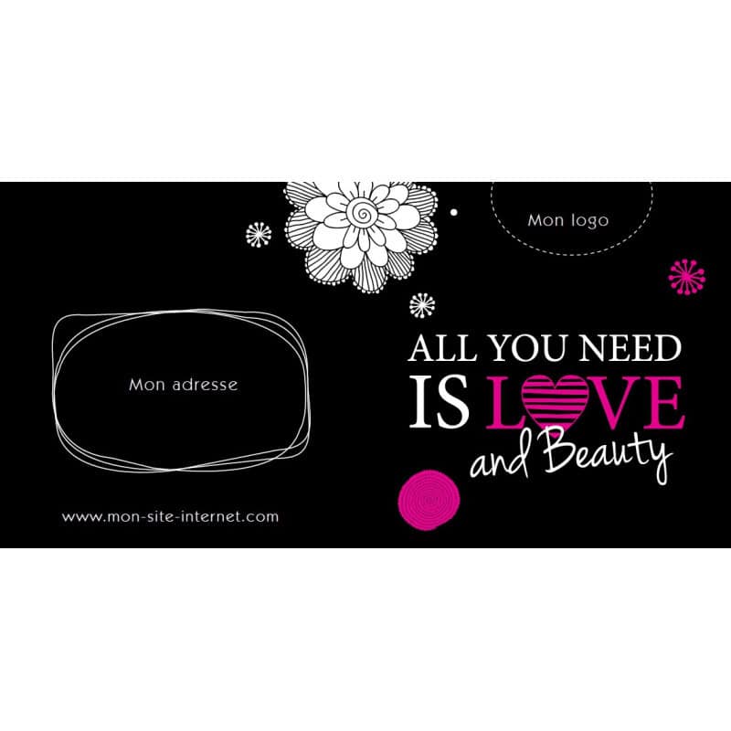 Bon cadeau - All you need is love and beauty